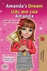 Shelley Admont, Kidkiddos Books - Amanda's Dream (English Vietnamese Bilingual Book for Kids)