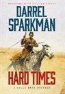 Darrel Sparkman - Hard Times
