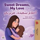 Shelley Admont, Kidkiddos Books - Sweet Dreams, My Love (English Arabic Bilingual Book for Kids)