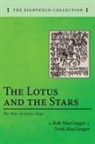 Rob Macgregor, Trish MacGregor - The Lotus and the Stars