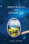 Gerald Penhollow - Jerry's 20 Rules For Managing Life