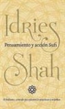 Idries Shah - Pensamiento y acción Sufi