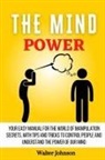 Walter Johnson - The Mind Power