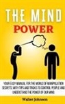 Walter Johnson - The Mind Power