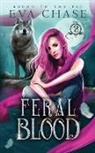 Eva Chase, Eva Chase - Feral Blood