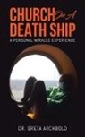 Greta Archbold - Church on a Death Ship