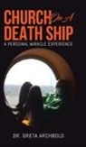 Greta Archbold - Church on a Death Ship