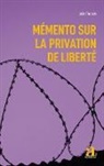Julie Dubois - Mémento sur la privation de liberté