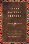 First Nations Version Translation Council, Terry/ Translation Council M. Wildman, Wildman, Terry M Wildman, Terry M. Wildman - First Nations Version