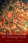 Christopher Bell, Christopher (Associate Professor of Religiou Bell - Dalai Lama and the Nechung Oracle