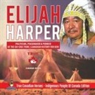 Beaver - Elijah Harper - Politician, Peacemaker & Pioneer of the Oji-Cree Tribe | Canadian History for Kids | True Canadian Heroes - Indigenous People Of Canada Edition