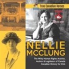 Beaver - Nellie McClung - The Witty Human Rights Activist, Author & Legislator of Canada | Canadian History for Kids | True Canadian Heroes