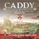 Beaver - Caddy - Sea Serpent of Cadboro Bay near Vancouver Island | Mythology for Kids | True Canadian Mythology, Legends & Folklore