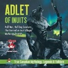 Beaver - Adlet of Inuits - Half-Man, Half-Dog Creatures That Feasted on Inuit Villages | Mythology for Kids | True Canadian Mythology, Legends & Folklore