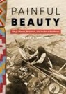 Megan A Smetzer, Megan A. Smetzer - Painful Beauty