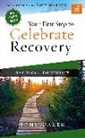 John Baker - Your First Step to Celebrate Recovery Pack