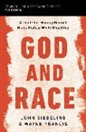 Wayne Francis, John Siebeling, John Siebling - God and Race Bible Study Guide plus Streaming Video