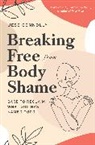 Jess Connolly - Breaking Free from Body Shame