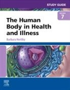 Barbara Herlihy, Barbara (Professor Herlihy, Herlihy Barbara - Study Guide for The Human Body in Health and Illness