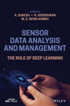M. S. Irfan Ahmed, A Suresh, A. Suresh, A. (Srm Institute of Science &amp; Technology Suresh, A. Udendhran Suresh, R. Udendhran... - Sensor Data Analysis and Management