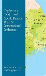 Jangsup Choi, Dennis Patterson, Dennis Choi Patterson - Diplomacy, Trade, and South Koreas Rise to International Influence