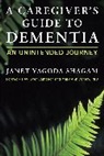 Janet Yagoda Shagam, Shagam Janet Yagoda - Caregiver''s Guide to Dementia