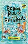 Alison Hart, Hart Alison - School Rules Are Optional: The Grade Six Survival Guide 1