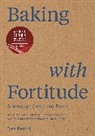 Dee Rettali - Baking with Fortitude