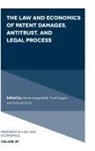 Samuel Clark, Samuel (Ankura Consulting Group LLC Clark, Frank Fagan, Frank (EDHEC Augmented Law Institute Fagan, James Langenfeld, James (Ankura Consulting Group LLC Langenfeld - The Law and Economics of Patent Damages, Antitrust, and Legal Process