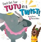 Jenny Moore, Barbara Bakos - Don't Get Your Tutu in a Twist