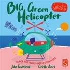 John Townsend, Celeste Aires - Big Green Helicopter