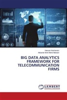 Hassan Keshavarz, Akbariah Binti Mohd Mahdzir - BIG DATA ANALYTICS FRAMEWORK FOR TELECOMMUNICATION FIRMS