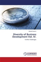 Nikolett Deutsch - Diversity of Business Development Vol. IV.