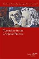 Werner Gephart, Frode Helmich Pedersen, Espe Ingebrigtsen, Espen Ingebrigtsen - Narratives in the Criminal Process