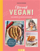 Christina Wiedemann - Öfter mal vegan!