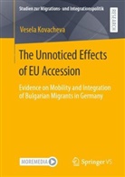 Vesela Kovacheva - The Unnoticed Effects of EU Accession