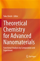 Tak Onishi, Taku Onishi - Theoretical Chemistry for Advanced Nanomaterials