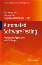Himans Das, Himansu Das, Ajay Kumar Jena, Durga Prasad Mohapatra, Durga Prasad Mohapatra - Automated Software Testing