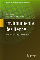 Chirisa, Chirisa, Innocent Chirisa, Perc Toriro, Percy Toriro - Environmental Resilience