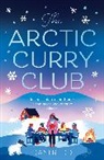 Dani Redd - The Arctic Curry Club