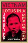 Thomas Merton, Thich Nhat Hanh, Kosen Gregory Snyder - Vietnam: Lotus in a Sea of Fire