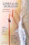 Sally Breen, Emily Brugman, Sam Carmody, Madelaine Dickie, Jake Sandtner, Jock Serong... - Lines to the Horizon