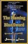 Sidney St James, Sidney St. James, Sidney St James - The Flaming Blue Sword
