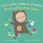 Annie Kubler - a la Rueda Rueda En El Jardín/Round and Round the Garden
