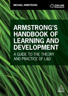 Michael Armstrong, Armstrong Michael - Armstrong''s Handbook of Learning and Development