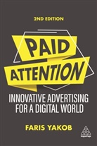 Faris Yakob, Yakob Faris - Paid Attention