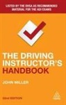 Miller John, John Miller - The Driving Instructor's Handbook