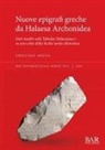 Emiliano Arena - Nuove epigrafi greche da Halaesa Archonidea