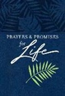 Broadstreet Publishing, Broadstreet Publishing Group Llc - Prayers & Promises for Life