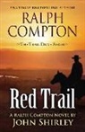 John Shirley - Ralph Compton Red Trail